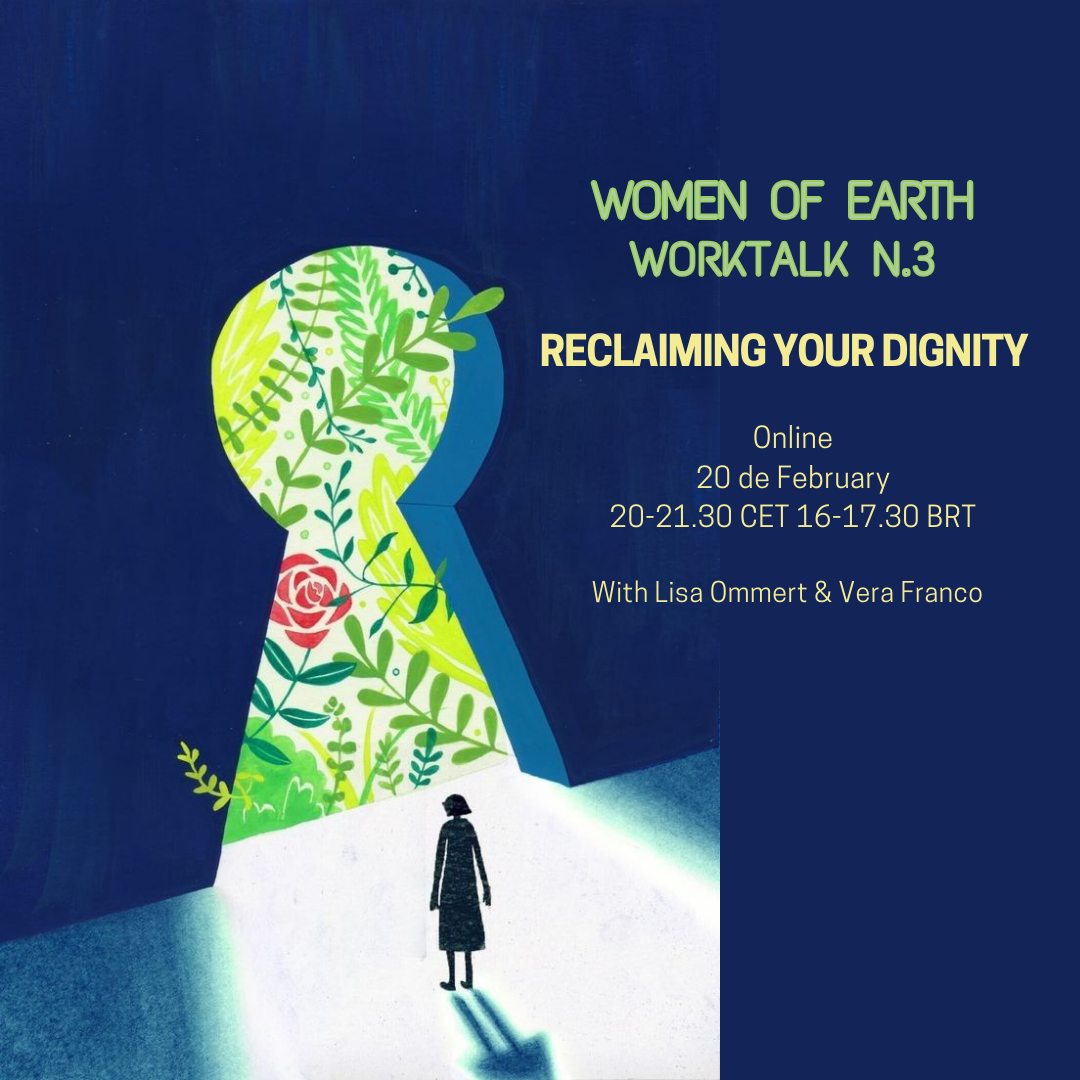 Women of Earth – Worktalk |  Reclaiming your Dignity