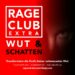 Rage Club EXTRA: Wut & Schatten